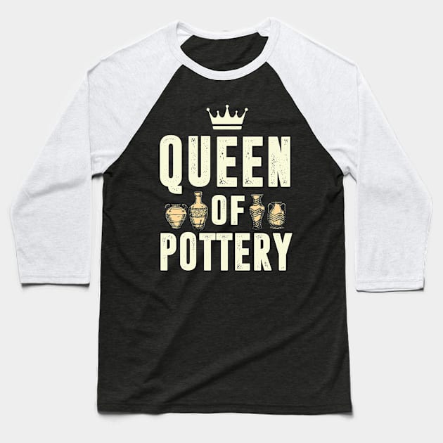 Queen of Pottery Baseball T-Shirt by Cooldruck